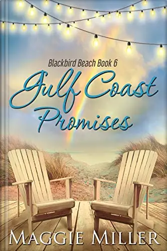 Gulf Coast Promises (Blackbird Beach Book 6)