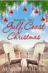 Gulf Coast Christmas (Blackbird Beach Book 8)