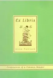 Ex Libris: Confessions of a Common Reader