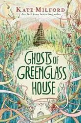 Ghosts of Greenglass House