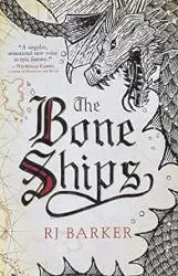 The Bone Ships