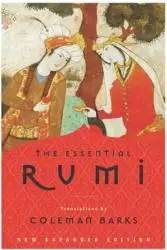The Essential Rumi translated