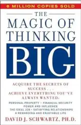 The Magic of Thinking Big