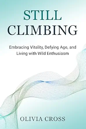 Still Climbing
