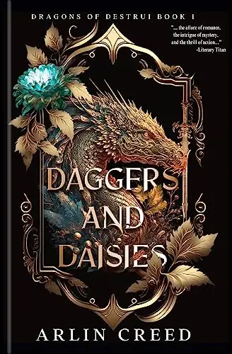 Daggers and Daisies