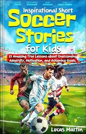 Inspirational Short Soccer Book For Kids