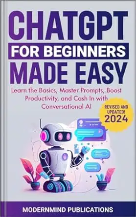 ChatGPT for Beginners Made Easy
