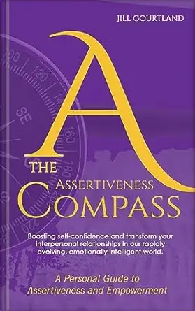 The Assertiveness Compass