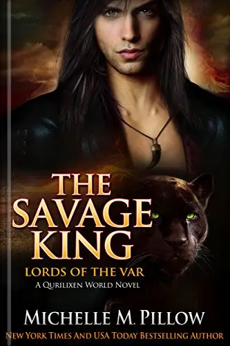 The Savage King: A Qurilixen World Novel 