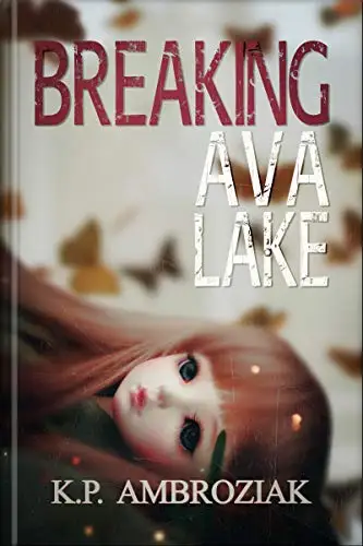 Breaking Ava Lake