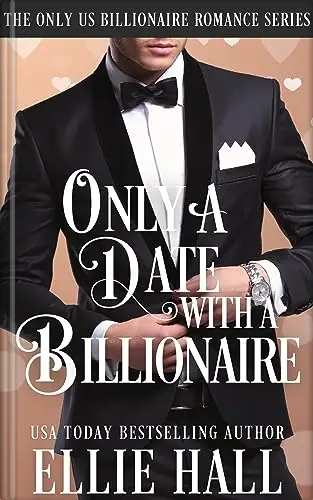 Only a Date with a Billionaire 