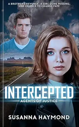 INTERCEPTED: A Brother's Revenge, A Girl Gone Missing, One Chance to Change Fate 