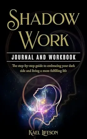 Shadow Work Journal and Workbook