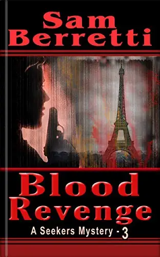 Blood Revenge: A Seekers Mystery Book 3