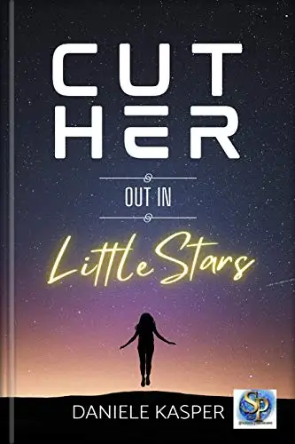 Cut Her Out In Little Stars