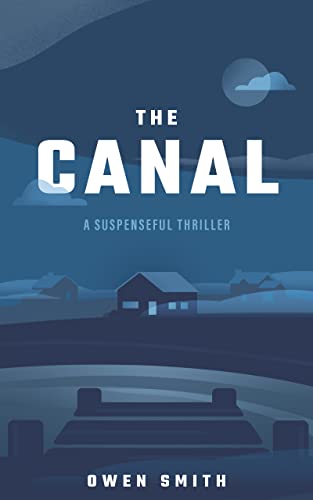 The Canal: A Suspenseful Thriller