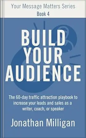 Build Your Audience