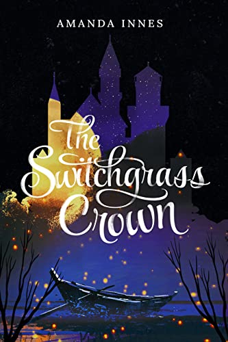 The Switchgrass Crown