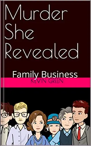 Murder She Revealed - A Family Business