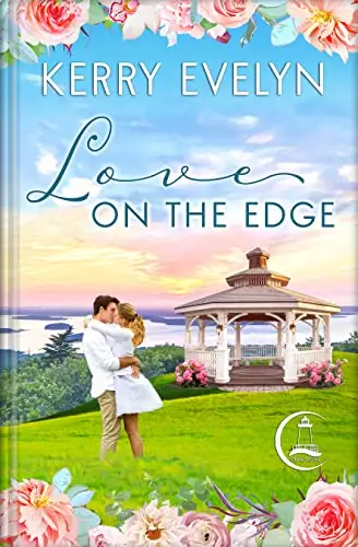 Love on the Edge: A Sweet Small-Town Friends-to-Lovers Bodyguard Romance 