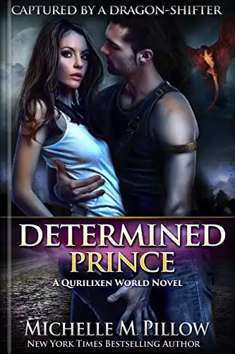 Determined Prince: A Qurilixen World Novel 