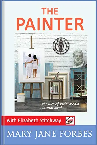 The Painter: The lure of social media—instant love! 