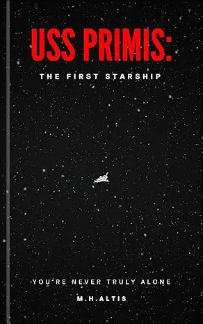 USS Primis: The First Starship