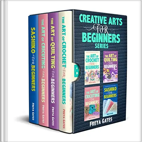 Creative Arts for Beginners Series: Books 1 - 4