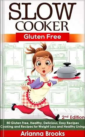 Slow Cooker: Gluten Free