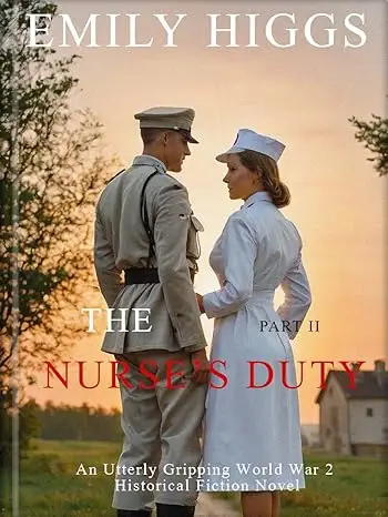 The Nurse’s Duty: Part II