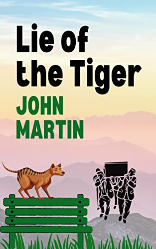 Lie of the Tiger