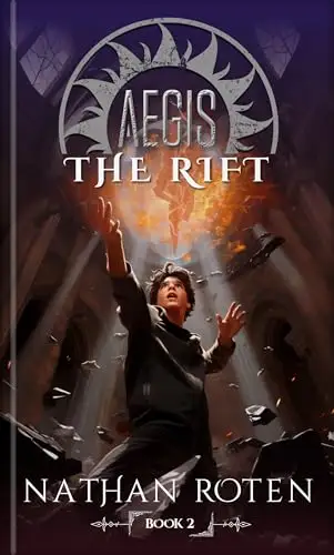 AEGIS: The Rift: The Aegis Series , Book 2