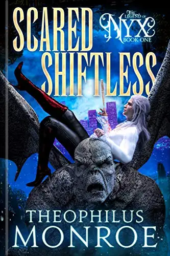 Scared Shiftless: A Vampire Hunter Fantasy 