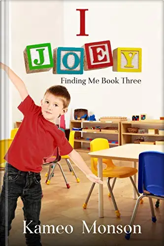 I Joey: Finding Me Book Three