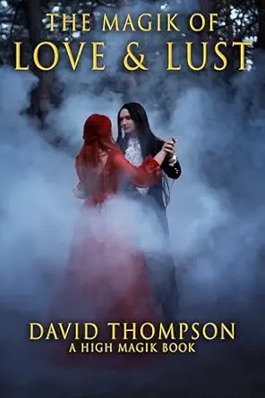 Magik of Love and Lust