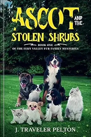 Ascot and the Stolen Shrubs