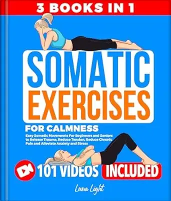 Somatic Exercises for Calmness