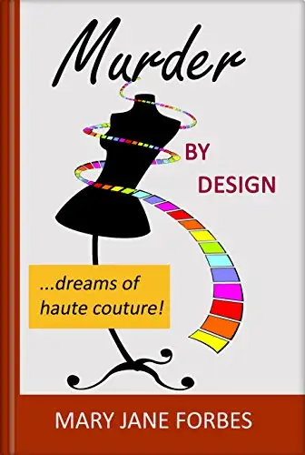 Murder By Design: ...dreams of haute couture! 