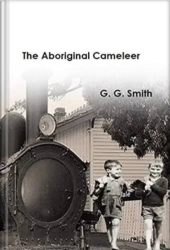 The Aboriginal Cameleer