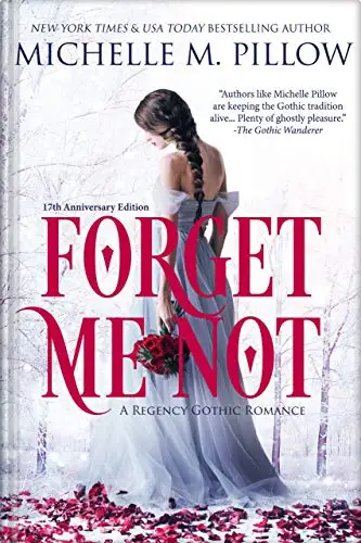 Forget Me Not: A Regency Gothic Romance 