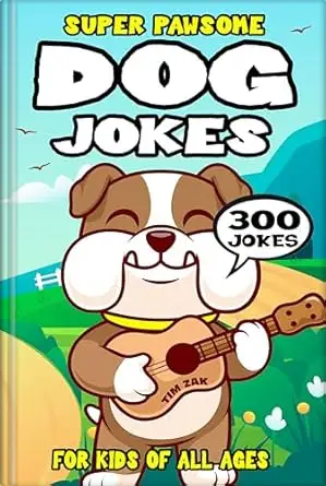 Dog Joke Book for Kids