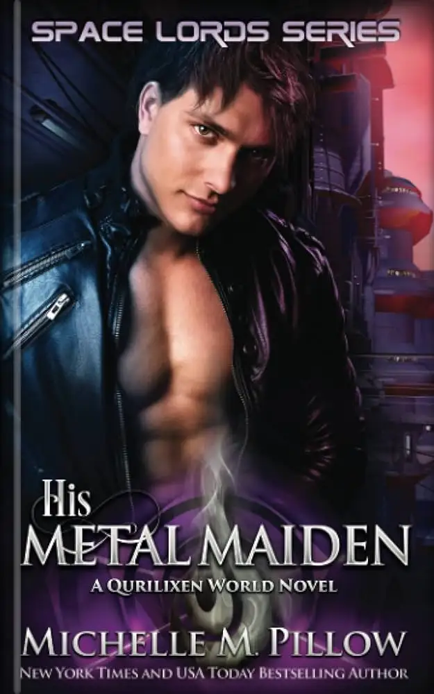 His Metal Maiden: A Qurilixen World Novel 