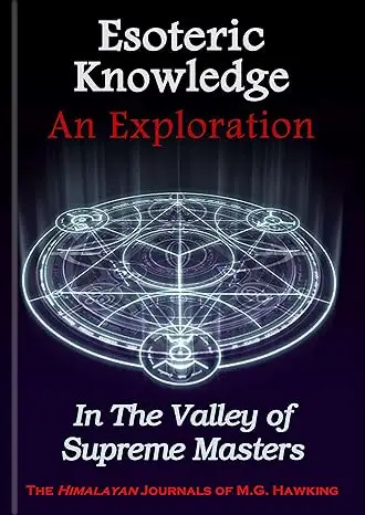 Esoteric Knowledge, An Exploration