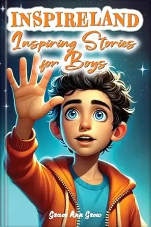 INSPIRELAND. Inspiring Stories for Boys