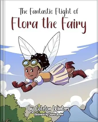 The Fantastic Flight of Flora the Fairy