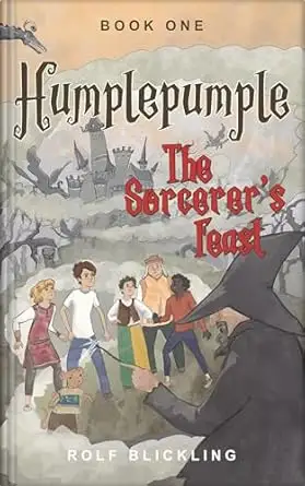 Humplepumple and The Sorcerer’s Feast