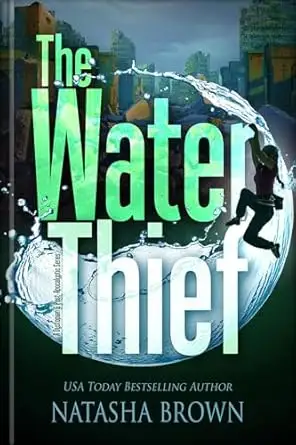 The Water Thief