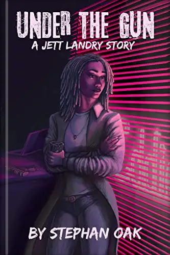 Under the Gun, A Jett Landry Story