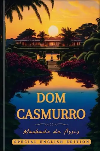 DOM CASMURRO: Special English Edition 