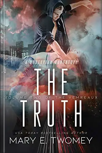 The Truth: A Dystopian Vampire Adventure 